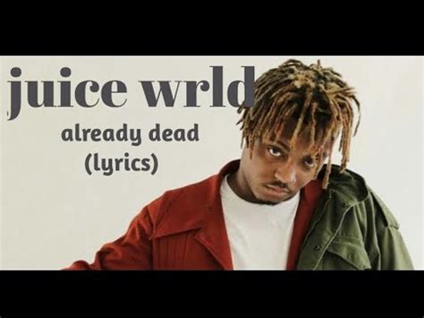 already dead lyrics|juice wrld already dead listen.